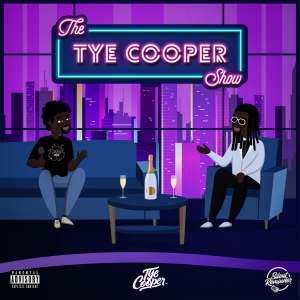 The Tye Cooper Show